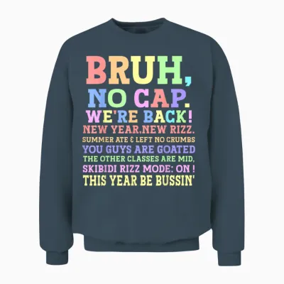 Funny Gen a Slang Teachers Happy 1st Day of School 2025 Unisex Sweatshirt - Dark Heather
