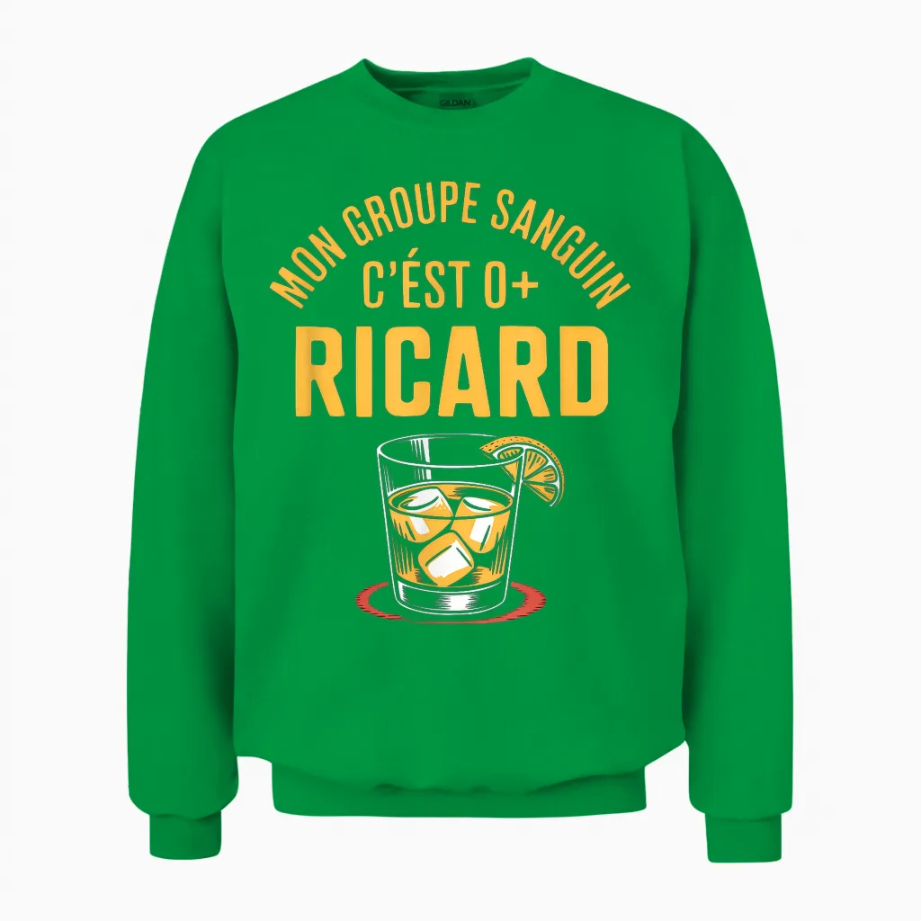 Mon Groupe Sanguin C'est Ricard Unisex Sweatshirt in Irish Green