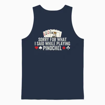 Pinochle Funny Quote Unisex Tank Top - Navy