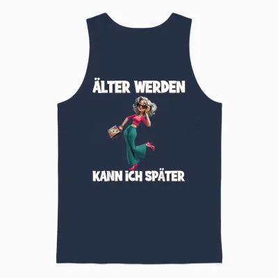 älter Werden Kann Ich Später Seniorenstil Unisex Tank Top - Navy