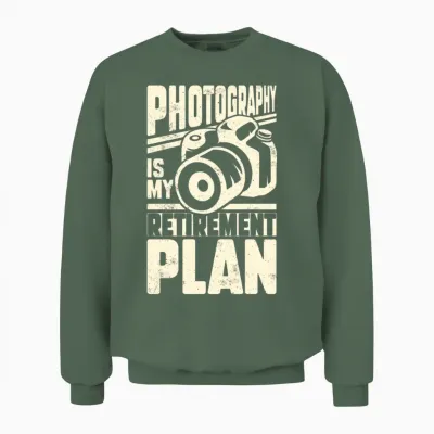 Photography Is My Retirement Plan Unisex Sweatshirt - Military Green
