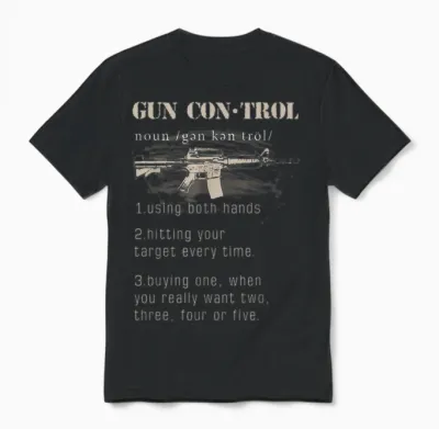 2nd Amendment Funny Gun Control Definition Unisex T-Shirt - Black