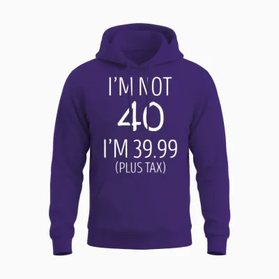 40th Birthday Funny Unisex Hoodie - Purple