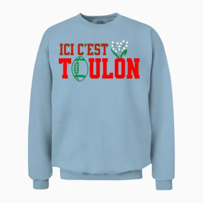 Rct Rugby Dans Le Sang En Avant Toulon! Here Rct Toulon T-Shirt, Black, S Unisex Sweatshirt - Light Blue