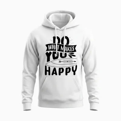 Do What Makes You Happy Unisex Hoodie - White