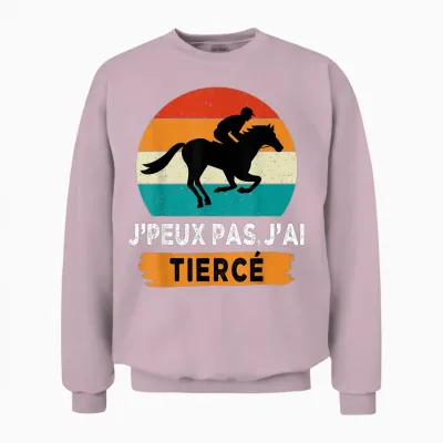 J'peux Pas J'ai Tiercé T-Shirt, Black, S Unisex Sweatshirt - Light Pink