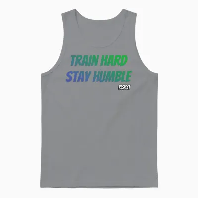 Train Hard Stay Humble Respect Unisex Tank Top - Sport Grey