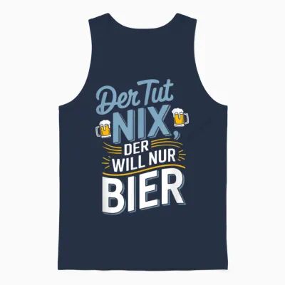 T-Shirt with German Text "der Tut Nix, Der Will Nur Bier Bier" (german Language), Black Unisex Tank Top - Navy
