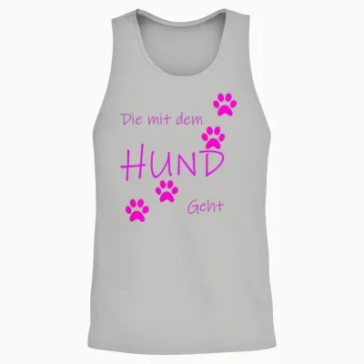 Die Mit Dem Hund Geht T-Shirt, Black Unisex Tank Top - Ash