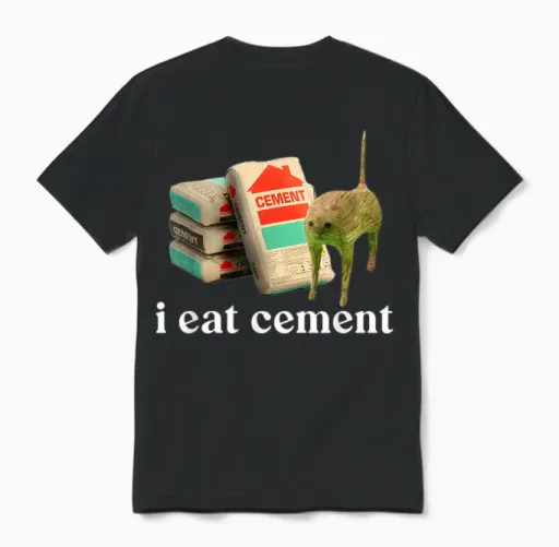 I Eat Cement Cursed Cat Funny Weird Specific Thank You Meme Unisex T-Shirt in Black