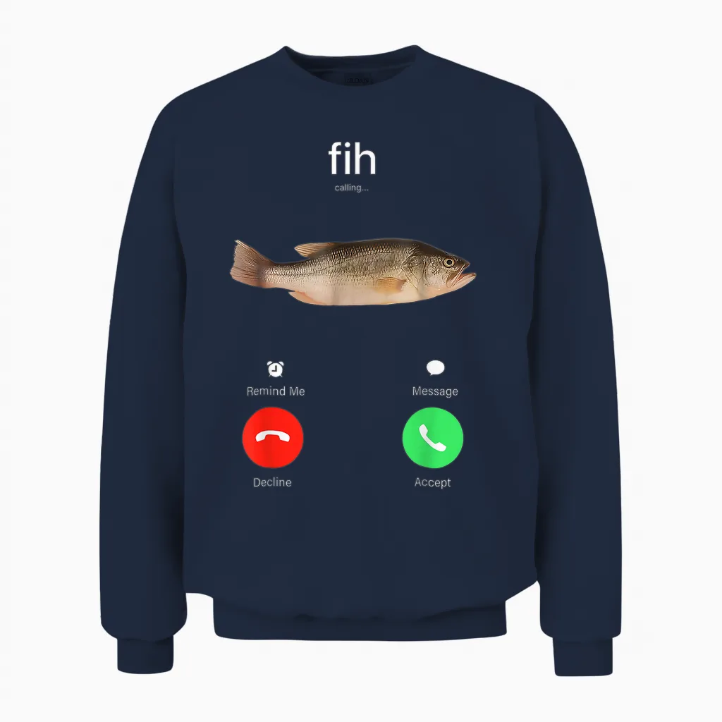 Fih Calling Remind Me Message Decline Accept Phone Call Fish Unisex Sweatshirt in Navy