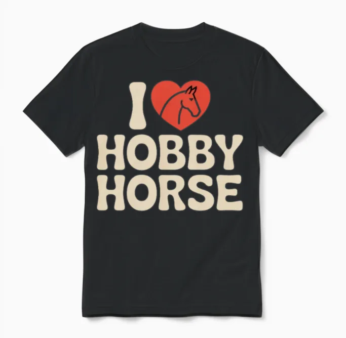 I Love Hobby Horsing Hobby Horse Unisex T-Shirt in Black