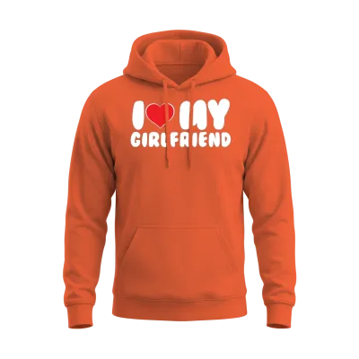 I Love My Girlfriend I Heart My Girlfriend Gf Unisex Hoodie - Orange