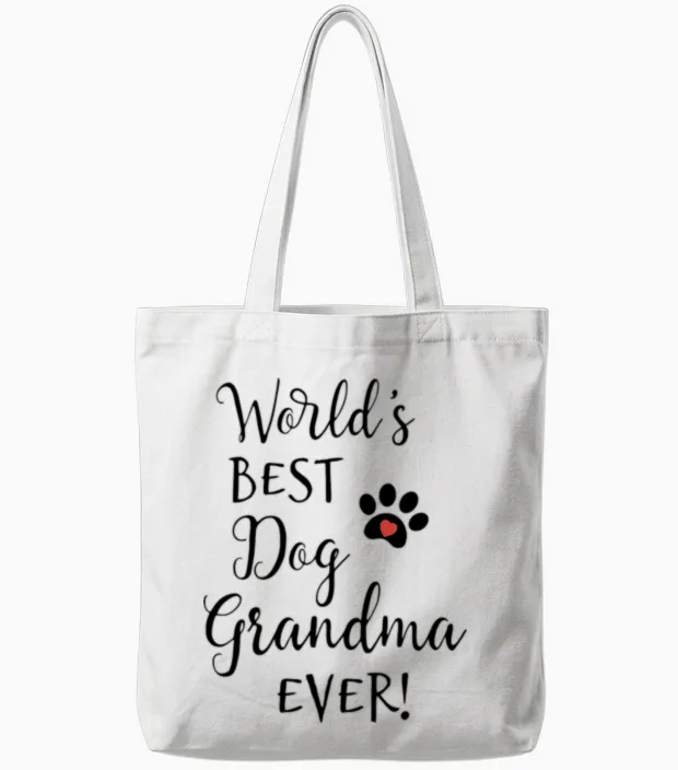 Dog Grandma Greatest Dog Grandma Dog Grandma Gifts Tote Bags in White