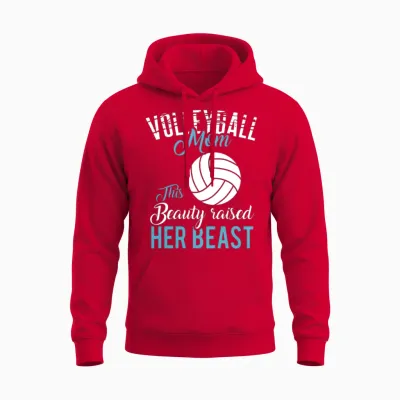 Volleyball Mom - This Beauty Raised Her Beast Unisex Hoodie - Red
