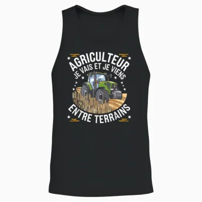 Farmer I Go and I Come Between Fields Humor Gift Unisex Tank Top - Black