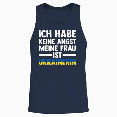 T-Shirt with German Text "ich Habe Keine Angst, Meine Frau Ist Ukrainerin", Black Unisex Tank Top - Navy