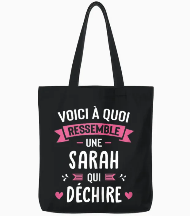 Woman Humour Personalised Gift Sarah Qui Déchire T-Shirt, Black, Female X-Small Tote Bags in Black