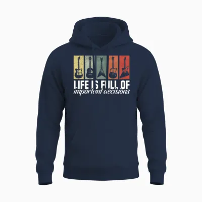 Important Decisions Funny Guitar Lover Unisex Hoodie - Navy