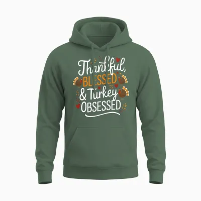 Funny Thanksgiving Thankful Blessed Unisex Hoodie - Military Green