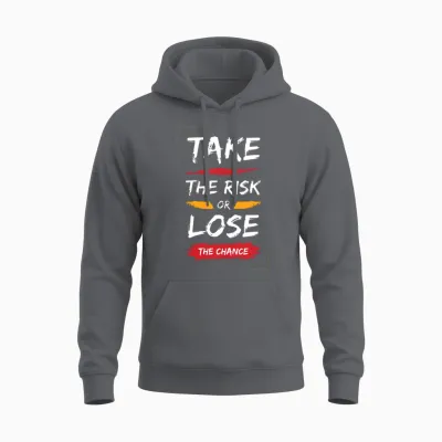 Take the Risk or Lose the Chance – Bold Motivation Unisex Hoodie - Charcoal
