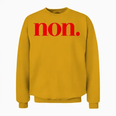 Nein. - Französisch Frankreich Unisex Sweatshirt - Gold
