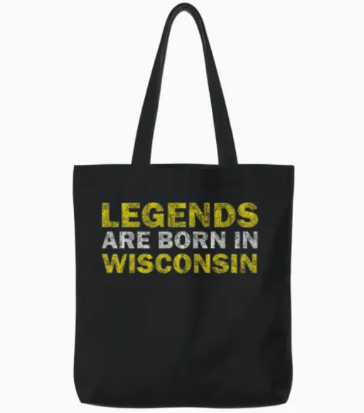 Born in Wisconsin - Wisconsin Lover - Wisconsin So Tote Bags in Black