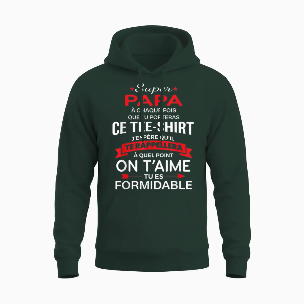 Super Papa on T'aime Birthday Gift Dad Father's Day T-Shirt, Black, S Unisex Hoodie in Forest