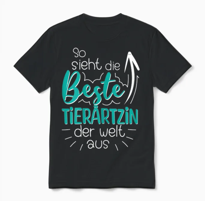 Damen So Sieht Die Beste Tierärztin Der Welt Aus Veterinärin Unisex T-Shirt in Black