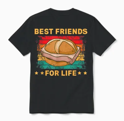 Best Friends for Life Leberkäse Fleischkäse Unisex T-Shirt - Black
