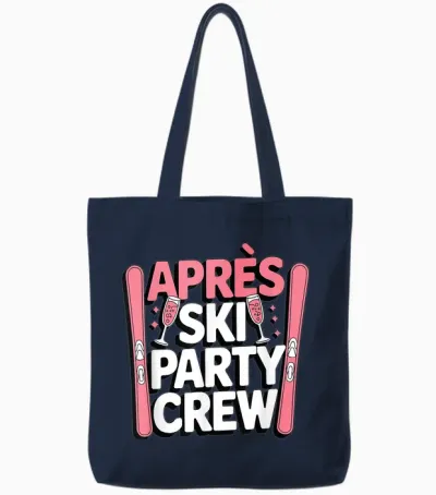 Apres Ski Party Crew Girls on Tour Group Outfit Ski Holiday T-Shirt, Black Tote Bags - Navy