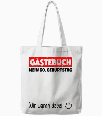 Guest Book Wir War Here My 60th Birthday T-Shirt, White, S Tote Bags - White