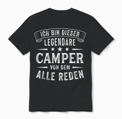 Men's I Am This Legendary Camper Funny Camping T-Shirt, Black Unisex T-Shirt - Black