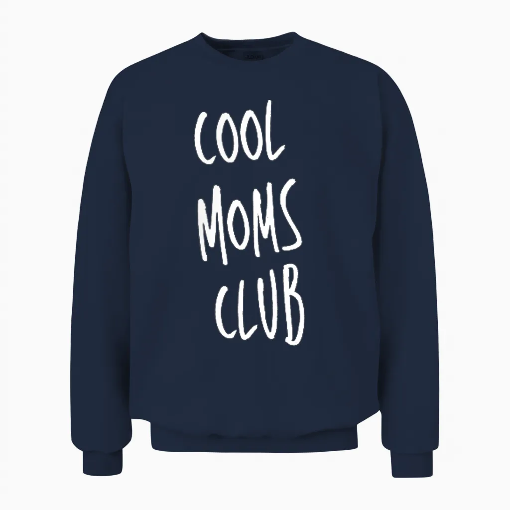 Das Ultimative Cool Mom's Club Design Für Coole Mütter Unisex Sweatshirt in Navy