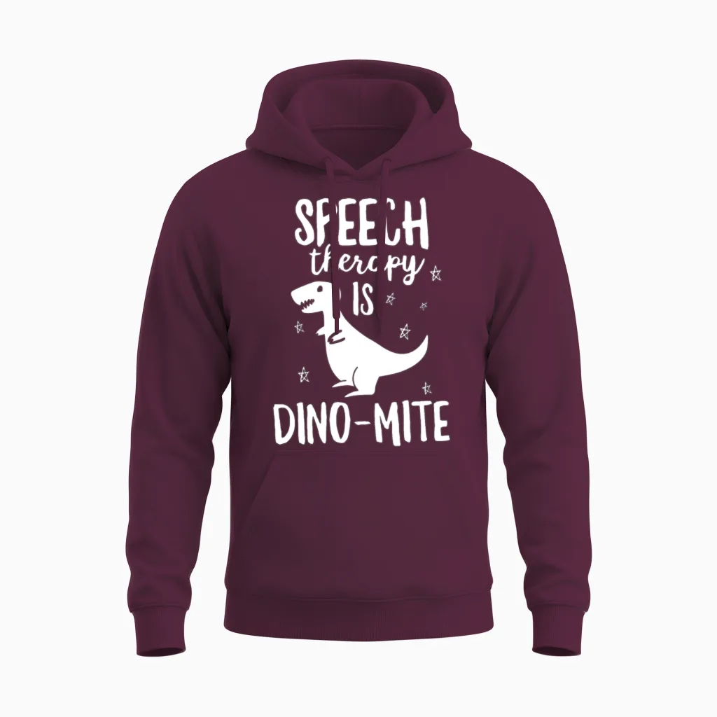 This Slp Is Dinomite Funny Speech Therapy Unisex Hoodie in Maroon