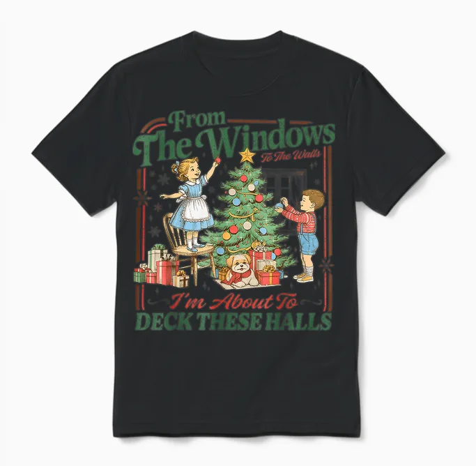 From the Windows to Walls I'm About Deck These Halls Xmas Unisex T-Shirt in Black