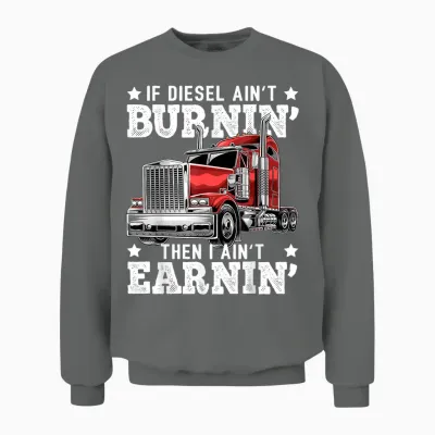 Funny Diesel Trucker Big Rig Semi-Trailer Truck Driver Gift Unisex Sweatshirt - Graphite Heather