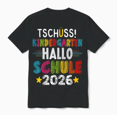 Tschüss Kindergarten Hallo Schule 2026 Kita Abschied Lustig Unisex T-Shirt - Black