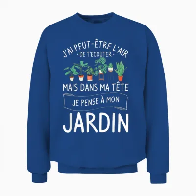 I May Have the Look of Listening to You Garden Unisex Sweatshirt - Royal