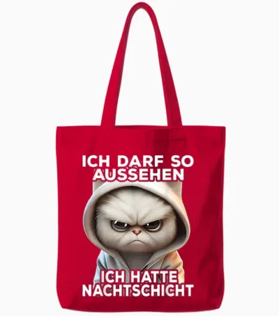 Lustige Katze I Ich Darf So Aussehen Ich Hatte Nachtschicht Tote Bags - Red
