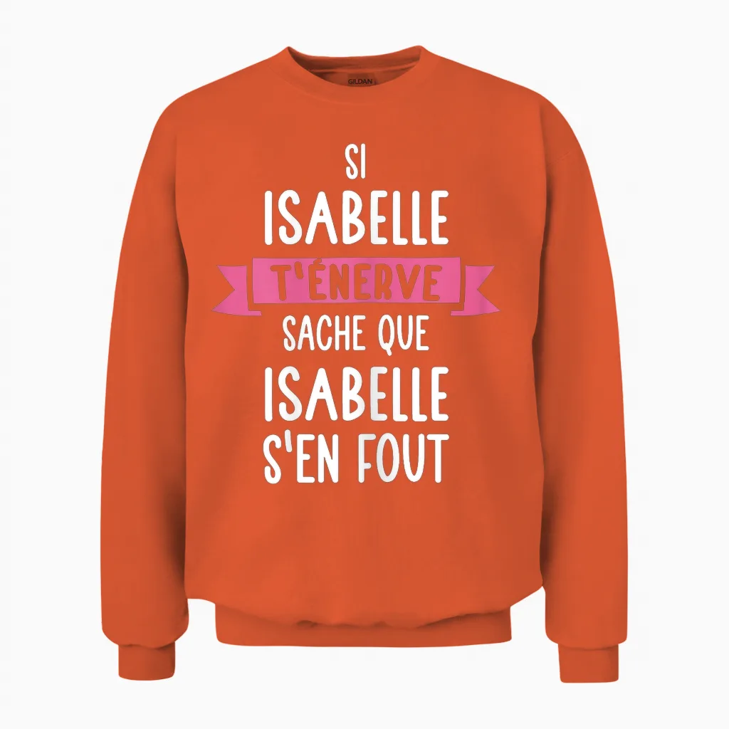 Women's Gift Humour Personalised Name Isabelle T-Shirt, Black Unisex Sweatshirt in Orange