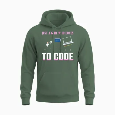 Just a Girl Who Loves to Code Coding Software Unisex Hoodie - Military Green