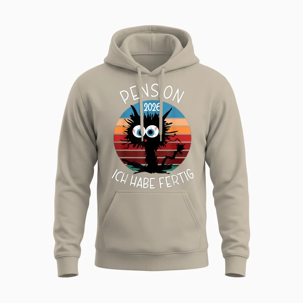 Pension 2026 T-Shirt with German Text "ich Habe Fertig Unisex Hoodie in Sand