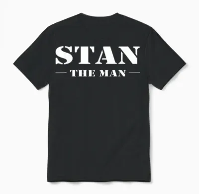Stan the Man Geschenk Name Unisex T-Shirt - Black