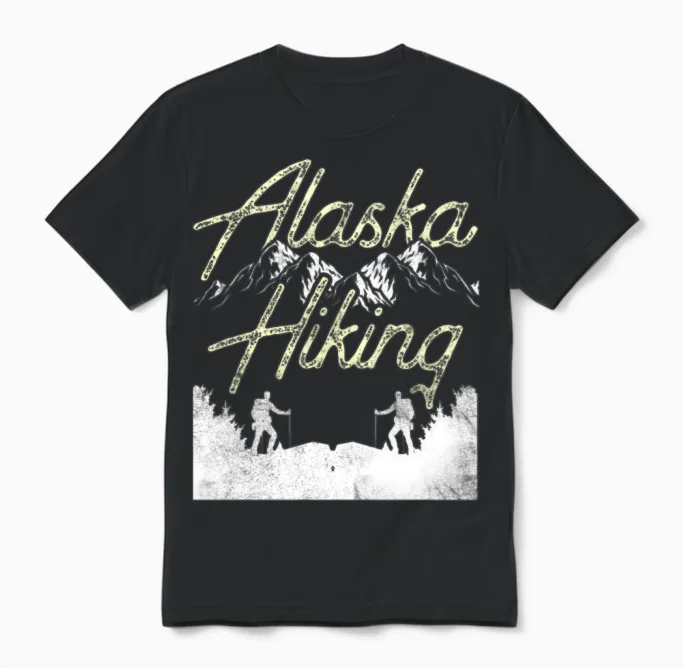 Alaska Hiking Hike Nature Hiker Unisex T-Shirt in Black