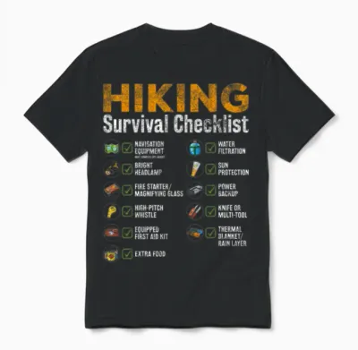 Hiking - Hiking Survival Checklist Unisex T-Shirt - Black