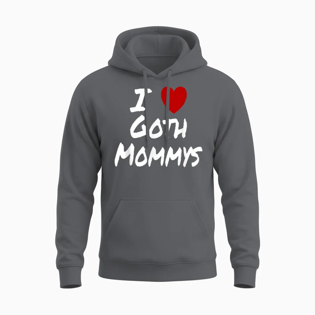 Ich Herz (liebe) Goth Mommys Anziehung Heiร Sexy Niedlich Unisex Hoodie in Charcoal