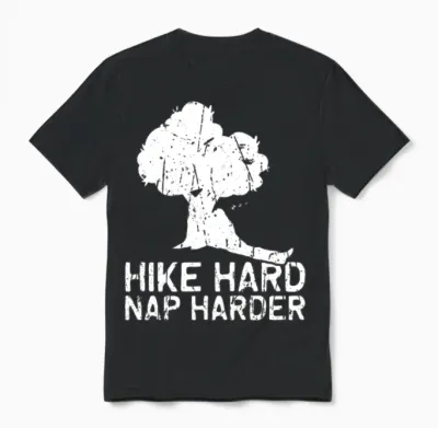 Hike Hard, Nap Harder - Hiking Unisex T-Shirt - Black