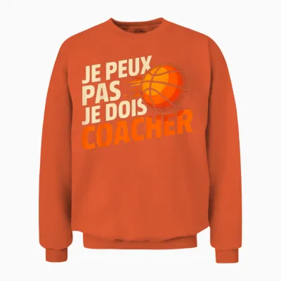 I Can't I Have to Coach Basket Coach Fans Unisex Sweatshirt - Orange
