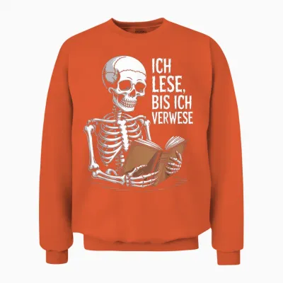Ich Lese Bis Ich Verwese Skelett Unisex Sweatshirt - Orange